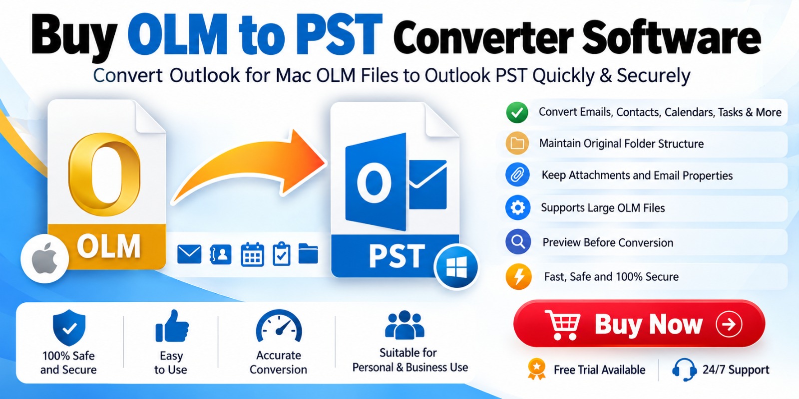 Buy OLM to PST Converter Software - A Complete Guide to Safe OLM to PST Migration